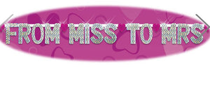 Bachelorette Party Favors "From Miss to Mrs" Party Banner